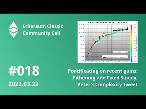 ETCCC018: The Fithening, Fixed Supply and Protocol Complexity